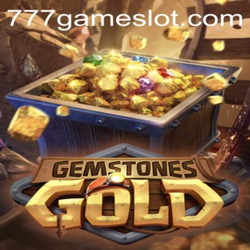 Exploring the World of GemstonesGold in 777Game
