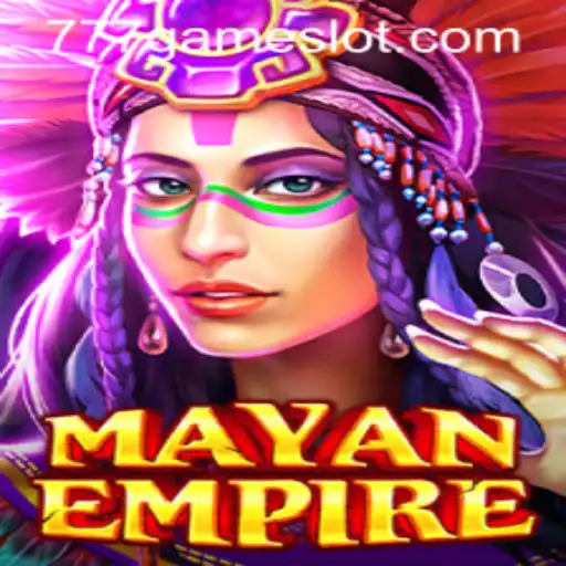 Exploring the Depths of MayanEmpire and the Thrills of 777Game